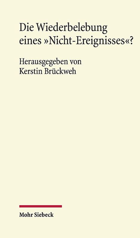 Die Wiederbelebung eines "Nicht-Ereignisses"?, Buch