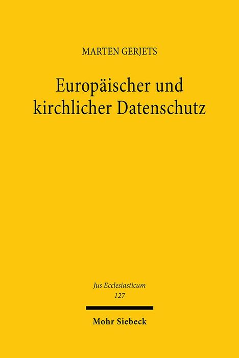 Marten Gerjets: Europäischer und kirchlicher Datenschutz, Buch