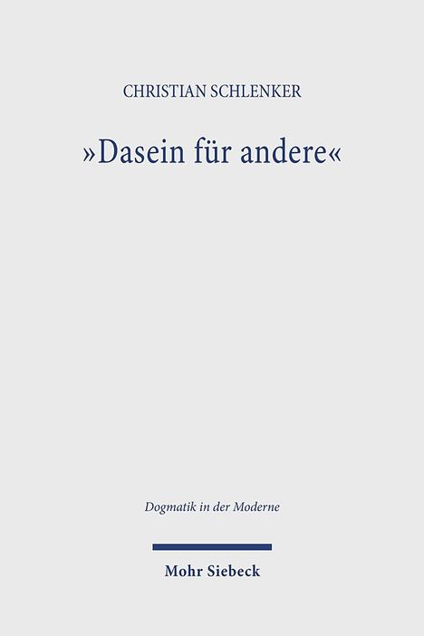 Christian Schlenker: Dasein für Andere, Buch