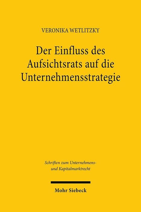 Veronika Wetlitzky: Der Einfluss des Aufsichtsrats auf die Unternehmensstrategie, Buch