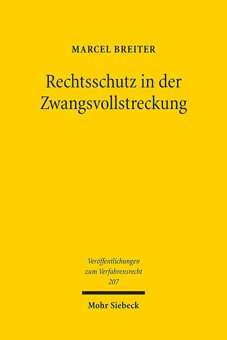 Marcel Breiter: Rechtsschutz in der Zwangsvollstreckung, Buch