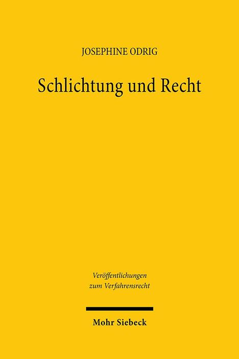 Josephine Odrig: Schlichtung und Recht, Buch