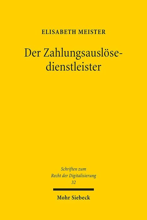 Elisabeth Meister: Der Zahlungsauslösedienstleister, Buch