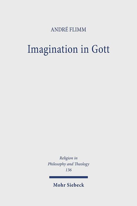 André Flimm: Imagination in Gott, Buch