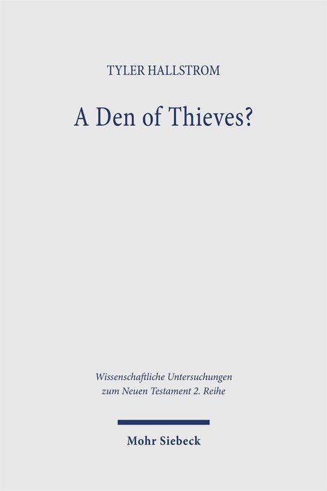 Tyler Hallstrom: A Den of Thieves?, Buch