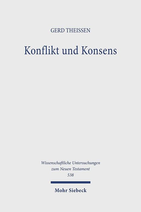 Gerd Theißen: Konflikt und Konsens, Buch
