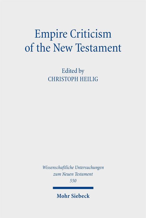 Empire Criticism of the New Testament, Buch