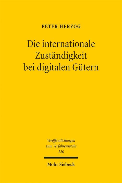 Text im Zentrum: "Die internationale Zuständigkeit bei digitalen Gütern". Gelber Hintergrund, schlichte Gestaltung.