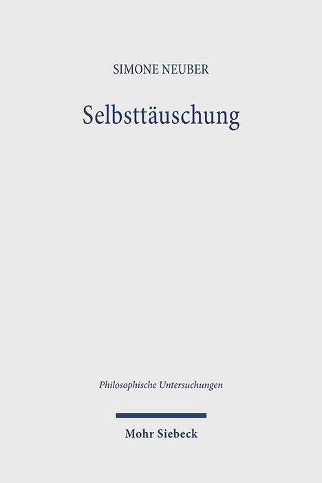 Simone Neuber: Selbsttäuschung, Buch