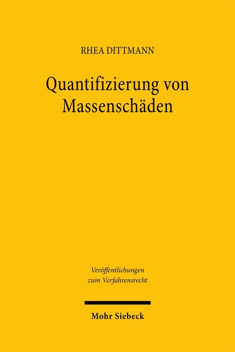 Rhea Dittmann: Quantifizierung von Massenschäden, Buch
