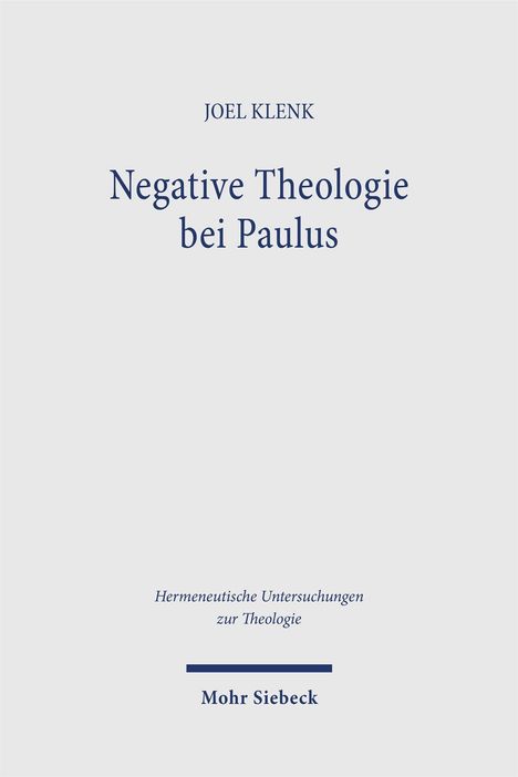 Joel Klenk: Negative Theologie bei Paulus, Buch