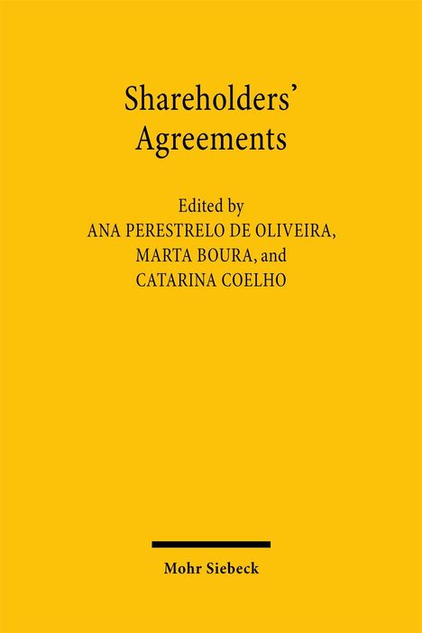 "Shareholders' Agreements, herausgegeben von Ana Perestelo de Oliveira, Marta Boura, Catarina Coelho. Gelber Hintergrund."