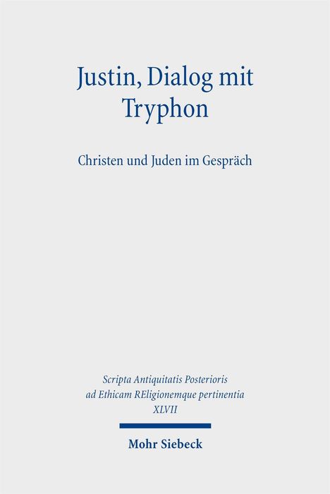 Justin, Dialog mit Tryphon, Buch