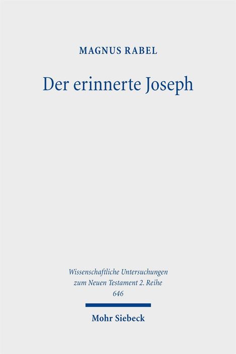 Magnus Rabel: Der erinnerte Joseph, Buch