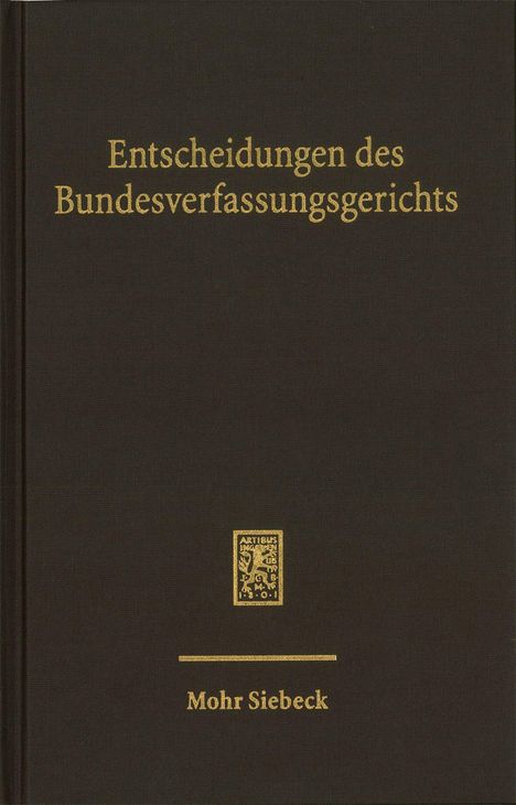 „Entscheidungen des Bundesverfassungsgerichts“ steht oben, darunter „Mohr Siebeck“ und ein kleines, zentrales Logo.