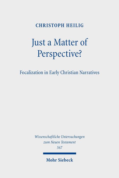 Oben: "Christoph Heilig". Titel: "Just a Matter of Perspective?". Unten: Verlag "Mohr Siebeck". Schlichtes Layout.