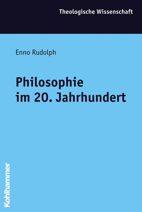 Enno Rudolph: Philosophie im 20. Jahrhundert, Buch