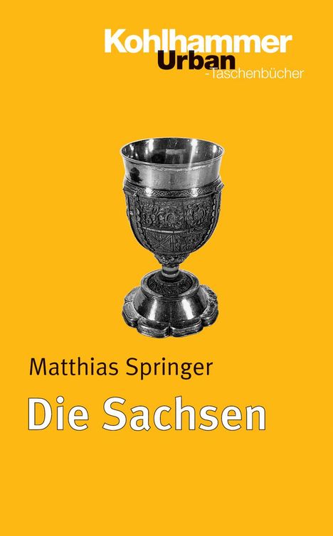 Matthias Springer: Die Sachsen, Buch