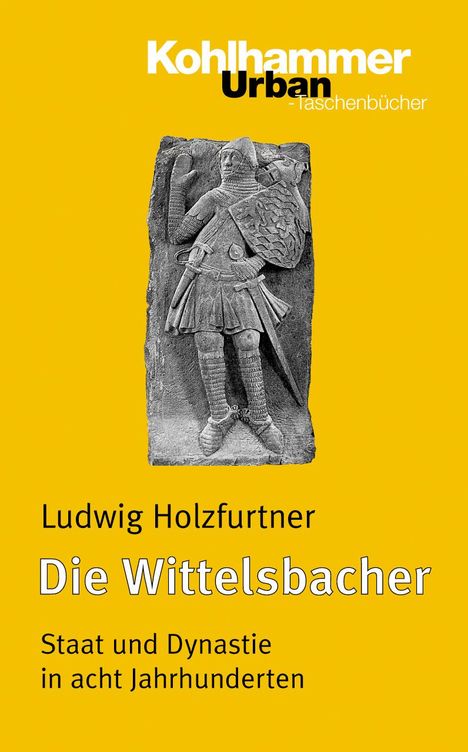 Ludwig Holzfurtner: Die Wittelsbacher, Buch
