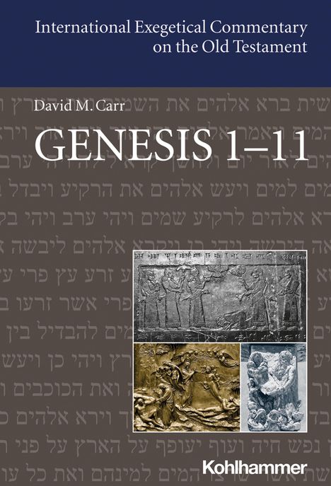 David M. Carr: Genesis 1-11, Buch