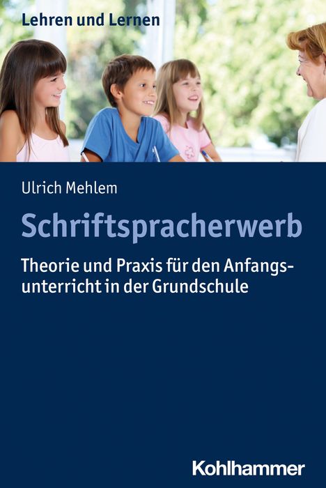 Ulrich Mehlem: Schriftspracherwerb, Buch