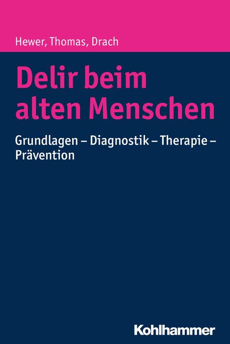 Walter Hewer: Delir beim alten Menschen, Buch