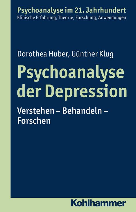 Dorothea Huber: Psychoanalyse der Depression, Buch