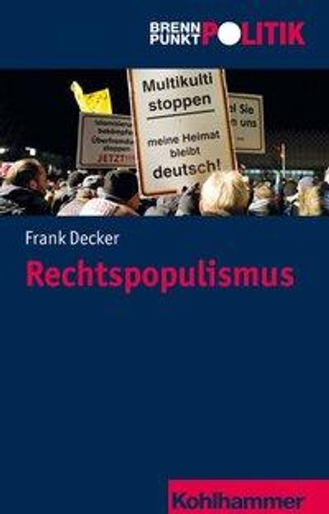 Frank Decker: Decker, F: Rechtspopulismus, Buch