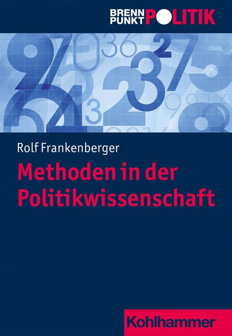 Rolf Frankenberger: Methoden in der Politikwissenschaft, Buch