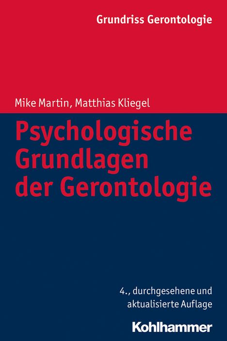 Mike Martin: Psychologische Grundlagen der Gerontologie, Buch