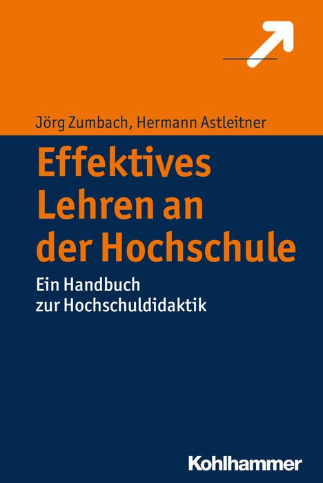 Jörg Zumbach: Effektives Lehren an der Hochschule, Buch