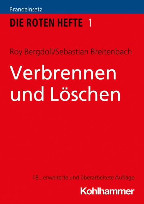 Roy Bergdoll: Verbrennen und Löschen, Buch
