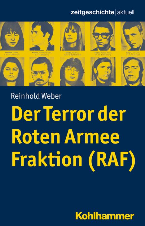 Reinhold Weber: Der Terror der Roten Armee Fraktion (RAF), Buch