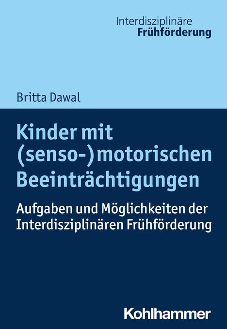 Britta Dawal: Kinder mit (senso-)motorischen Beeinträchtigungen, Buch