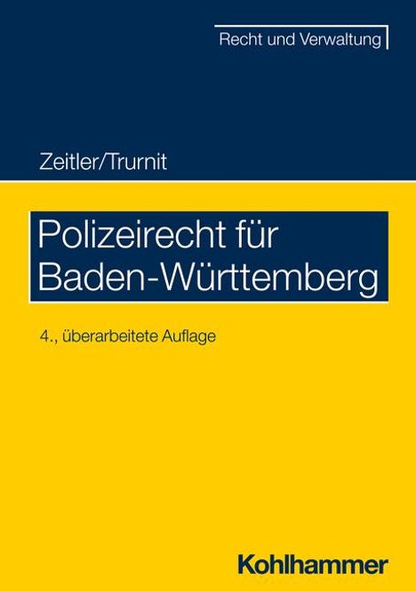 Stefan Zeitler: Polizeirecht für Baden-Württemberg, Buch