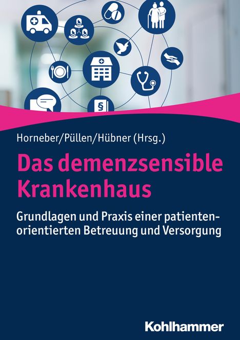 Das demenzsensible Krankenhaus, Buch