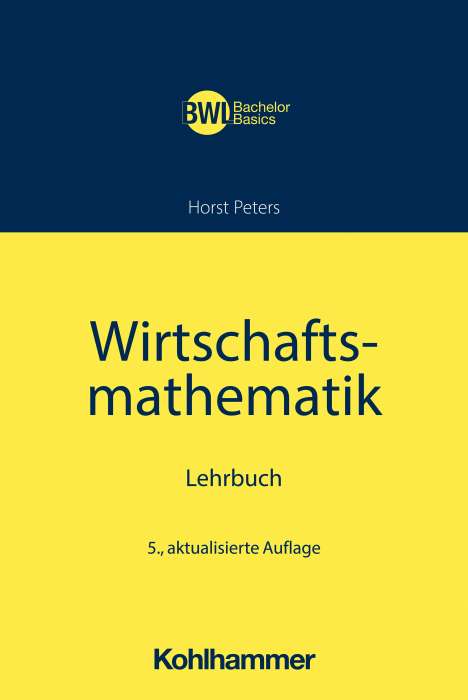 Horst Peters: Wirtschaftsmathematik, Buch