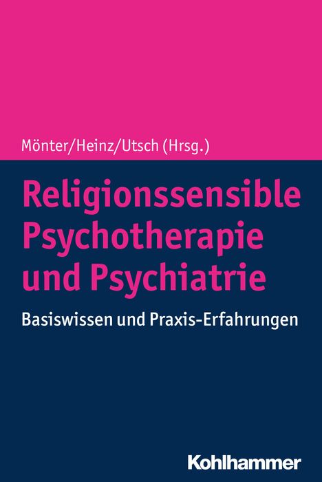 Religionssensible Psychotherapie und Psychiatrie, Buch