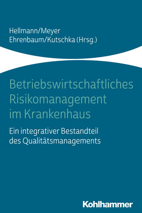 Betriebswirtschaftliches Risikomanagement im Krankenhaus, Buch