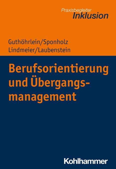 Kirsten Guthöhrlein: Berufsorientierung und Übergangsmanagement, Buch