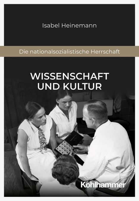 Isabel Heinemann: Wissenschaft und Kultur, Buch