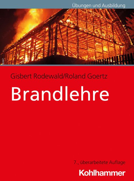 Gisbert Rodewald: Brandlehre, Buch