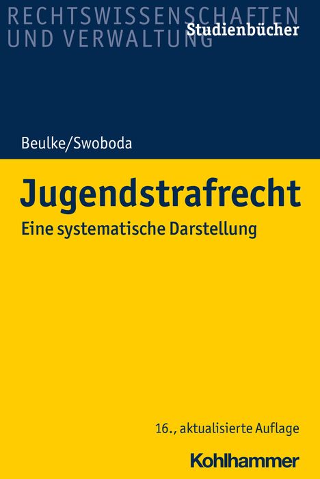 Werner Beulke: Jugendstrafrecht, Buch