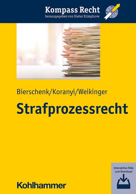 Lars Bierschenk: Bierschenk, L: Strafprozessrecht, Buch