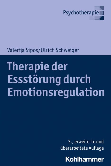 Valerija Sipos: Therapie der Essstörung durch Emotionsregulation, Buch