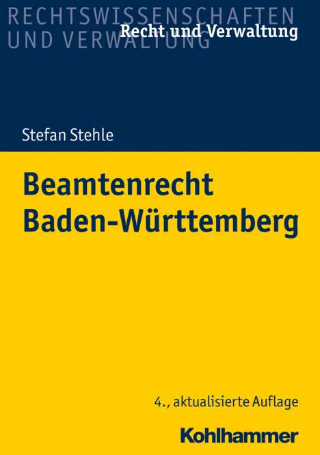 Stefan Stehle: Stehle, S: Beamtenrecht Baden-Württemberg, Buch