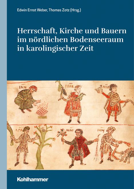 Herrschaft, Kirche und Bauern im nördlichen Bodenseeraum in karolingischer Zeit, Buch