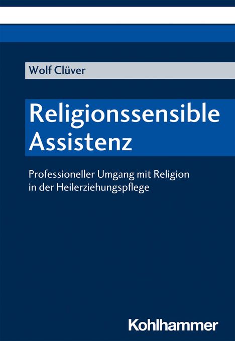 Wolf Clüver: Religionssensible Assistenz, Buch