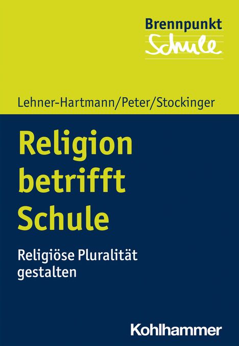 Andrea Lehner-Hartmann: Religion betrifft Schule, Buch