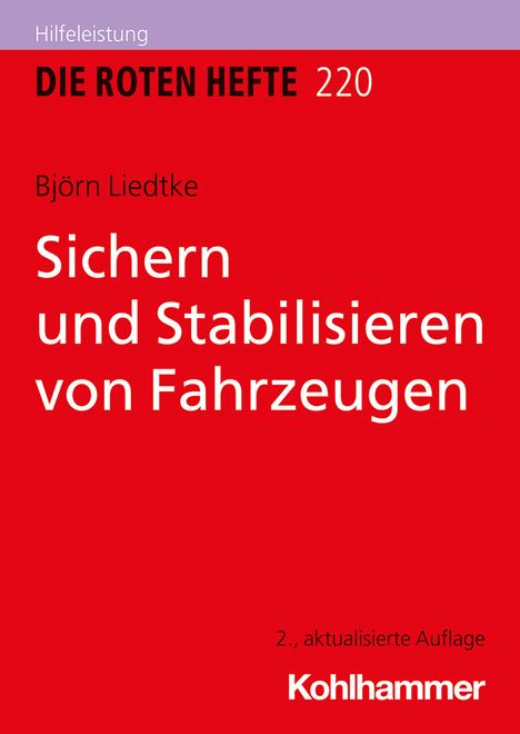 Björn Liedtke: Sichern und Stabilisieren von Fahrzeugen, Buch